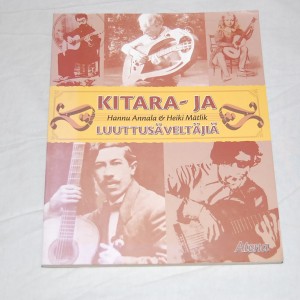 Hannu Annala & Heiki Mätlik Kitara- ja luuttusäveltäjiä